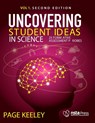 Uncovering Student Ideas in Science, Volume 1 - Page Keeley - 9781681405636