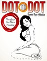 Dot To Dot Book For Adults - Speedy Publishing LLC - 9781681452135