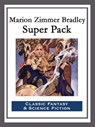 Marion Zimmer Bradley Super Pack - Marion Zimmer Bradley - 9781681465272