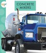 Concrete Mixers - Mari C. Schuh - 9781681522098
