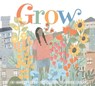 Grow - Cynthia Platt - 9781681522395
