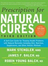 Prescription for Natural Cures (Third Edition) - James F. Balch ; Mark Stengler ; Robin Young Balch - 9781681621654