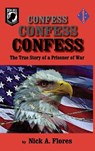 Confess, Confess, Confess - Nick Flores - 9781681623283