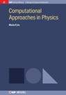 Computational Approaches in Physics - Maria Fyta - 9781681744162