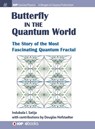 The Butterfly in the Quantum World - Indubala I. Satija - 9781681749136