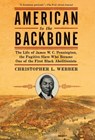 American to the Backbone - Christopher L Webber - 9781681770116