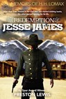 The Redemption of Jesse James - Preston Lewis - 9781681790213