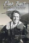 Flak Bait - James P Simpson ; Geoffrey Leavenworth - 9781681790268