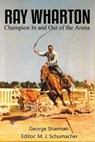 Ray Wharton - George Sharman ; M J Schumacher - 9781681790497