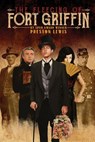 The Fleecing of Fort Griffin - Preston Lewis - 9781681790589