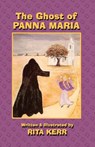The Ghost of Panna Maria - Rita Kerr - 9781681791241