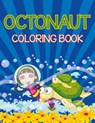 Octonauts Coloring Book (Sea Creatures Edition) - Speedy Publishing LLC - 9781681854694