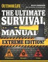 Ultimate Survival Manual (Extreme Edition) - Rich Johnson - 9781681880433