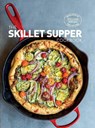 The Skillet Suppers Cookbook - Williams-Sonoma Test Kitchen - 9781681881362
