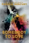 SOMEBODY TO LOVE - RICHARDS,  Matt ; Langthorne, Mark - 9781681884097