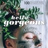Hello Gorgeous - Stephanie Gerber - 9781681887203