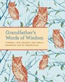Grandfather's Words of Wisdom Journal - Weldon Owen - 9781681887548