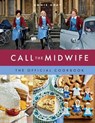 Call the Midwife the Official Cookbook - Annie Gray - 9781681888293