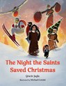 NIGHT THE SAINTS SAVED XMAS - Gracie Jagla - 9781681924410