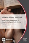 Renewing Catholic Family Life: Experts Explore New Directions in Family Spirituality and Family Ministry - Gregory K. Popcak Ph. D. - 9781681926773