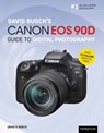 David Busch's Canon EOS 90D Guide to Digital Photography - David Busch - 9781681986029
