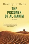 The Prisoner of Al Hakim - Bradley Steffens - 9781682065143