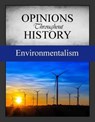Opinions Throughout History: The Environment - Grey House Publishing - 9781682179536