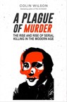 A Plague of Murder - Colin Wilson ; Damon Wilson - 9781682300121