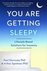 You Are Getting Sleepy - Paul Glovinsky ; Arthur Spielman - 9781682308219