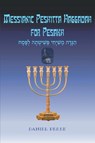 Messianic Peshitta Haggadah for Pesakh - Daniel Perek - 9781682356470