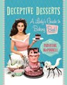 Deceptive Desserts - Christine McConnell - 9781682451397