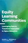 Equity Learning Communities - Daniel L. Reinholz - 9781682539941
