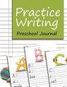 Practice Writing - Jupiter Kids - 9781682604243