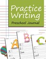 Practice Writing - Jupiter Kids - 9781682604243