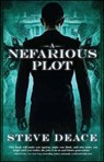 A Nefarious Plot - Steve Deace - 9781682611524