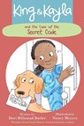 King & Kayla and the Case of the Secret Code - Dori Hillestad Butler - 9781682630167