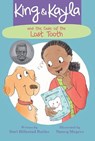 King & Kayla and the Case of the Lost Tooth - Dori Hillestad Butler - 9781682630181
