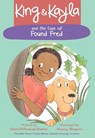 King & Kayla and the Case of Found Fred - Dori Hillestad Butler - 9781682630532