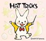 Hat Tricks - Satoshi Kitamura - 9781682631508