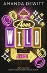 Aces Wild - Amanda DeWitt - 9781682634660