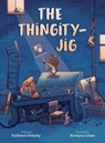 The Thingity-Jig - Kathleen Doherty - 9781682635315