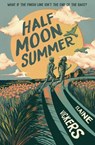 Half Moon Summer - Elaine Vickers - 9781682635391
