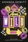 Aces Wild - Amanda DeWitt - 9781682636237
