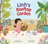 Linh's Rooftop Garden - JaNay Brown-Wood - 9781682636275
