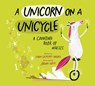 A Unicorn on a Unicycle: A Counting Book of Wheels - Lynda Graham-Barber - 9781682637906