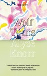 Wolf Tours - Alyse Knorr - 9781682754986