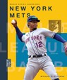 New York Mets - Michael E. Goodman - 9781682773796