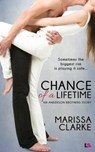 Chance of a Lifetime - CLARKE,  Marissa - 9781682811955