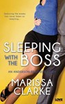 Sleeping with the Boss - CLARKE,  Marissa - 9781682812013
