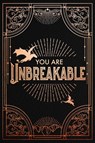 Official Iron Flame Journal: You Are Unbreakable Edition with Lined Pages - Rebecca Yarros - 9781682816356